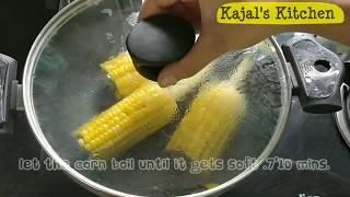 Easy bhutta recipe | Indian street food | Mayyonaise sauce butta | kajal's kitchen