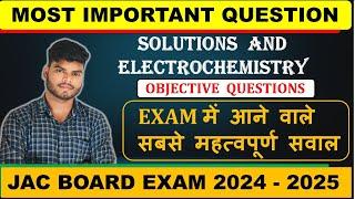 JAC BOARD EXAM 2025 CLASS 12TH CHEMISTRY, MOST IMPORTANT QUESTIONS OF PHYSICAL CHEMISTRY ALL VVI MCQ