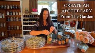 Creating An Apothecary From The Garden / Homesteading / Herbal Medicine Herbs