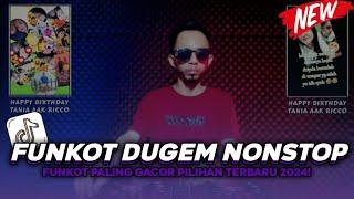 DUGEM NONSTOP 2024 - DJ REMIX FULL BASS PALING GACOR PILIHAN ( FAJAR ZEN )