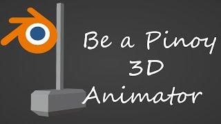 Pinoy 3D Animation Tutorial Series | Part 1 - Software introduction