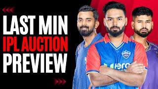 Last Minute IPL 2025 Mega Auction PREVIEW | IPL with CAS | #4