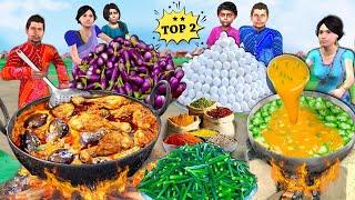 Brinjal Egg Chicken Curry Vs Bhindi Egg Fry Cooking Street Food New Hindi Kahani Hindi Moral Stories