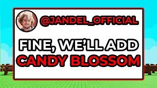 The CANDY BLOSSOM is COMING BACK to GROW A GARDEN!