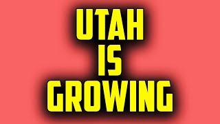 Utah's Population Is Increasing Rapidly - What You Need To Know About It