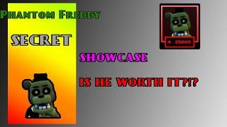 The new Phantom Freddy showcase! (Five Nights TD) (3 placement cap)