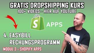 4. Shopify Apps - EasyBill Rechnungslegung | M3-V4 | Dropshipping Kurs
