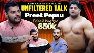 Unfiltered Talks | FT. PREET PEPSU | Neeraj Bhai ki Sachai | MOST AWAITED |#neerajpepsu #gujjar