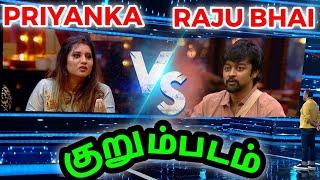 Raju Vs Priyanka தரமான Kurmpadam | துரோகம் செய்த நிரூப் | Bigg Boss 5 Tamil | Dayal Here