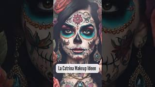 La Catrina Makeup Ideen | Sugar Skull | La Calavera #makeup #halloween #ai