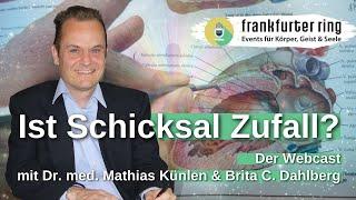 Ist Schicksal Zufall? Begegne Dr. med. Mathias Künlen - #Aurachirurgie Webcast mit Brita C. Dahlberg