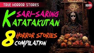 Sari-saring Katatakutan Horror Stories - Tagalog Horror Stories (True Stories Compilation)