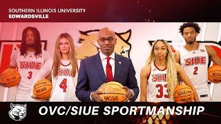 OVC/SIUE Sportsmanship Video