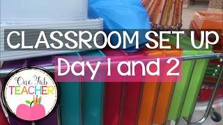 Classroom Set up Day 1 and 2