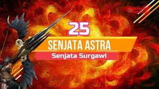 25 Senjata Astra, Senjata Dahsyat Dari Surga