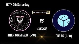 Inter Miami ACD (U-10)  One FC