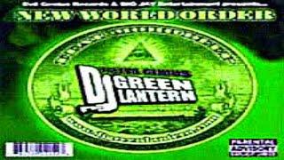 DJ GREEN LANTERN - NEW WORLD ORDER [2001]