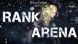 Black Desert Mobile | Rank Arena ( Promotion Matches) | ft. Nova 