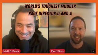 World's Toughest Mudder 2024 - Race Director Evert Sers