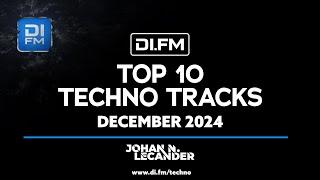 [DJ Mix] DI.FM's Top 10 Techno Tracks December 2024