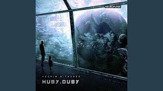 Huby Duby (feat. TaureX)