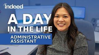 A Day in the Life of an Administrative Assistant | Indeed