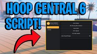 [NEW] Hoop Central 6 Script GUI / Hack | Aimbot | Auto Guard + Speed | *PASTEBIN 2022*