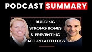 Bone Health for Life: Building Strong Bones & Preventing Osteoporosis | Belinda Beck | Peter Attia