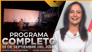 Noticias MTY con Claudia Ovalle | Programa Completo 05 de septiembre del 2024