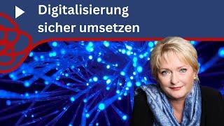 Wie KMU die Digitalisierung SICHER umsetzen können