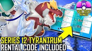 SERIES 12 TYRANTRUM TEAM | VGC 2022 | Pokémon Sword & Shield - Pokésports