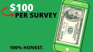 How to Earn $100 per Survey - 100% Legit.  Straight to the Point.