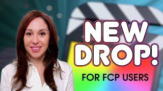 New Drop for FCP Users!