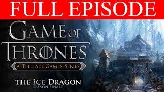 Game of Thrones Episode 6 Full Walkthrough The Ice Dragon PC Gameplay 1080p No Commentary