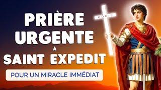  Puissante PRIÈRE à SAINT EXPEDIT pour un MIRACLE IMMÉDIAT et URGENT