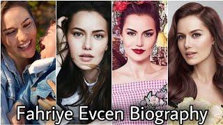 Fahriye Evcen Biography