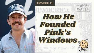 Brandon Downer (Pink’s Windows)