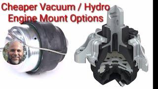 Cheaper Vacuum / Hydro Engine Mount Options