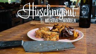 Hirschragout mit Serviettenknödeln – Kochen im Tal