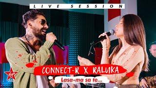 Connect-R  Raluka - Lasa-ma Sa Te... | Live Session