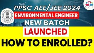 How to Enroll for PPSC Environment Engineer Batch with ECG | PSPCL JEE AEE Batch from ECG