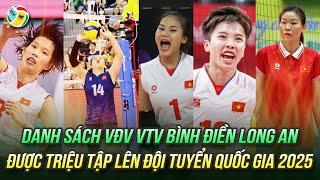 Danh sách chính thức các VĐV VTV Bình Điền Long An được triệu tập lên đội tuyển Quốc gia 2025