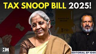 Is The Income Tax Bill 2025 A Threat To Privacy? | Editorial with Sujit Nair | Nirmala Sitharaman