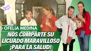 La receta del MILAGROSO licuado de OFELIA MEDINA I Entrevista con Matilde Obregón