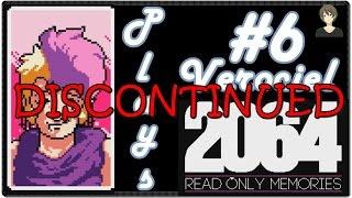 2064: Read Only Memories - Part 6 [DISCONTINUED] | All Gone Down Hill | Vero Plays