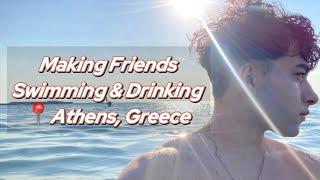 Drinks, Swimming, and Meeting New Friends in Athens! Nomad Lifestyle