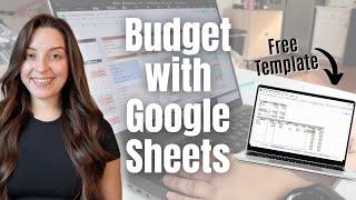 Budgeting for Beginners - How to Make a Budget in Google Sheets 2025 | Free Template!