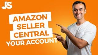Amazon Seller Central Tutorial | Account Setup | Jungle Scout