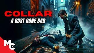 One Fatal Shot Ruined His Life | Collar | Full Movie | Crime Action Thriller | Tom Sizemore