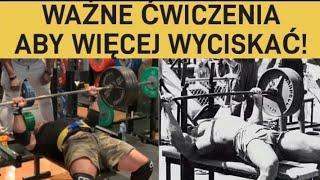 WAŻNE ĆWICZENIA ABY WIĘCEJ WYCISKAĆ!